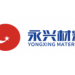 Introduction of Yongxing Materials Technology Co., Ltd